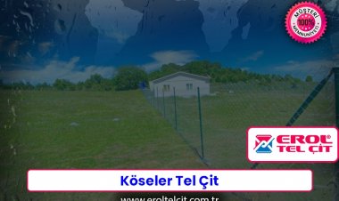 Köseler Tel Çit