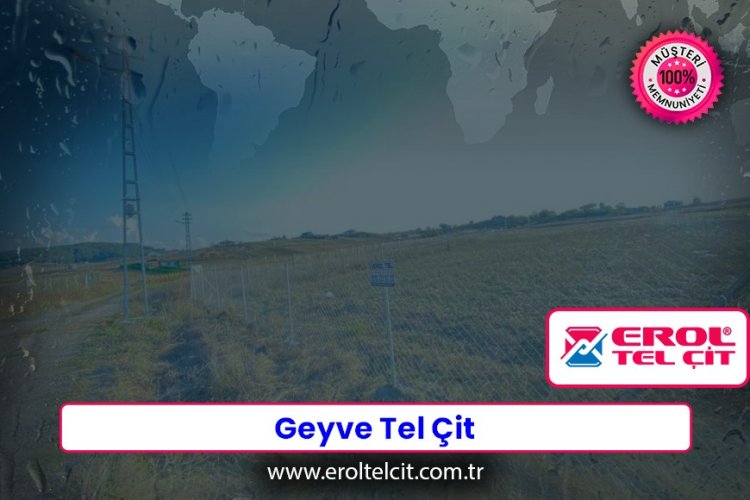 Geyve Tel Çit